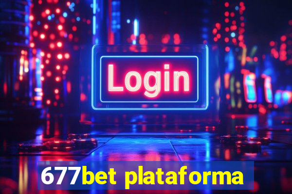 677bet plataforma